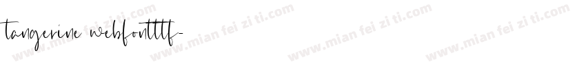 tangerine webfontttf字体转换